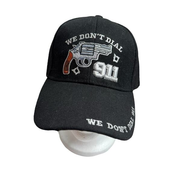 We Don’t Dial 911 *NEW* Black Canvas Cap Hat Adjustable 2A Second Amendment - Picture 1 of 6